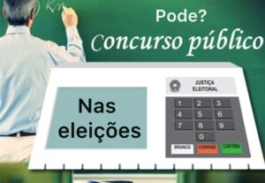 É permitido realizar Concurso Público durante o período Eleitoral?